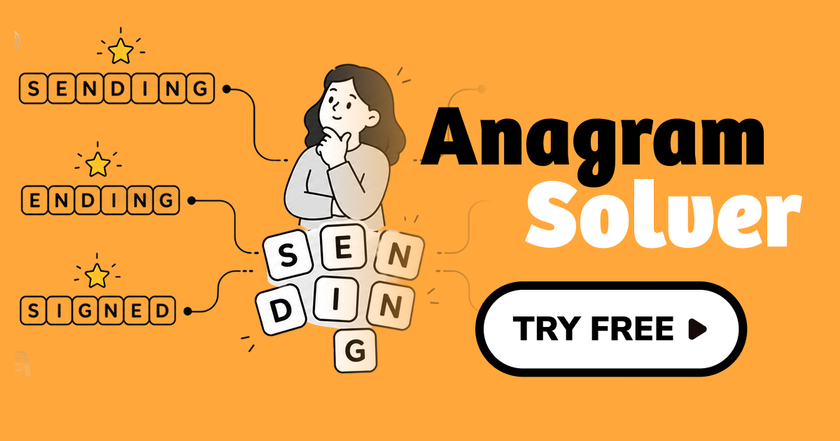 Anagram Solver — Unscramble Letters into Words Free | WordSearch.com